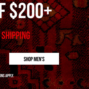 25% off $150, 30% off $200 Shop Men's 25% off $150, 30% off $200 Shop Men's