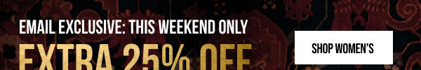 Extra 25% off Shop Women's Extra 25% off Shop Women's