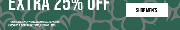 Extra 25% off Shop Men's