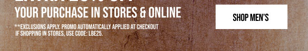 Extra 25% off Shop Men's Extra 25% off Shop Men's
