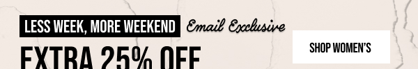 Extra 25% off Shop Women's