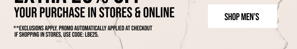 Extra 25% off Shop Men's