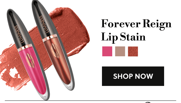 Forever Reign Lip Stain | SHOP NOW
