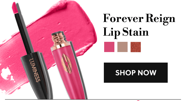 Forever Reign Lip Stain | SHOP NOW
