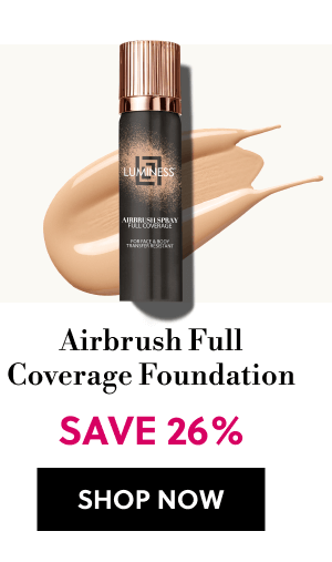 Airbrush Full Coverage Foundation | SAVE 26% | SHOP NOW