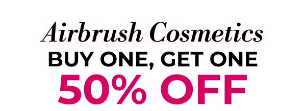 Airbrush Comestics | BUY ONE, GET ONE 50% OFF