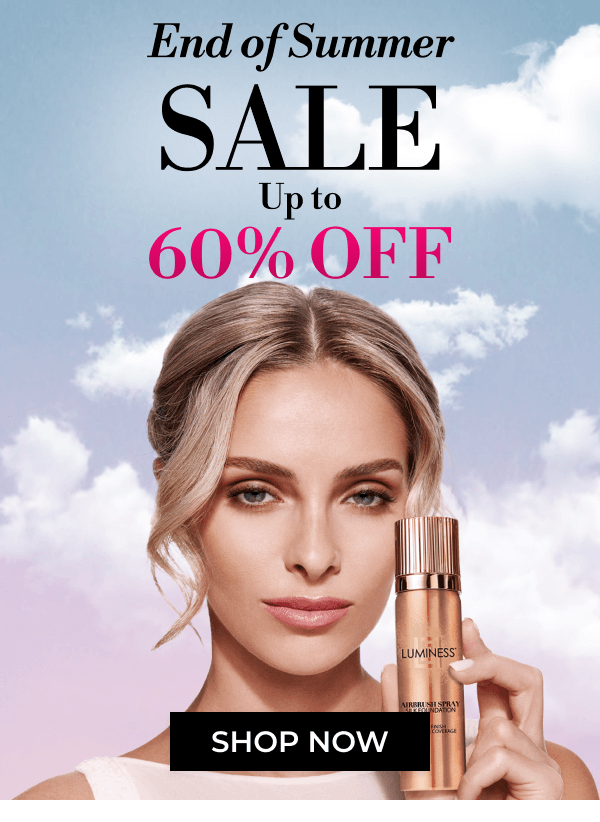 End of Summer Sale | Up to 60% OFF | SHOP NOW