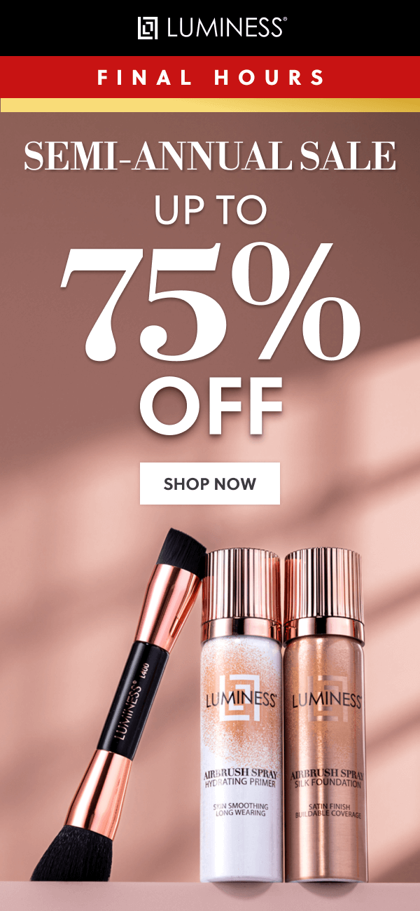 Semi-Annual | Up to 75% OFF | SHOP NOW