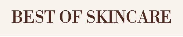 Best of Skin Care