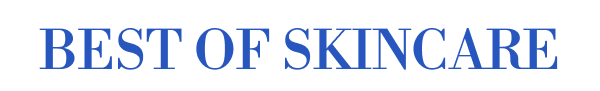 Best of Skin Care