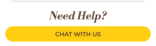 Need Help? Chat with us.
