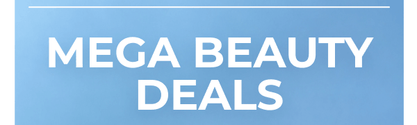 MEGA BEAUTY DEALS