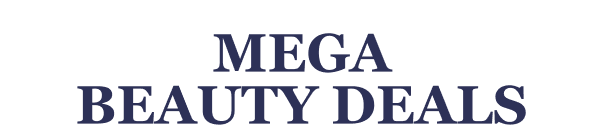 MEGA BEAUTY DEALS