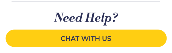 Need Help? Chat with us.