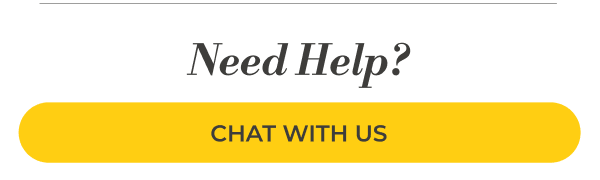 Need Help? Chat with us.