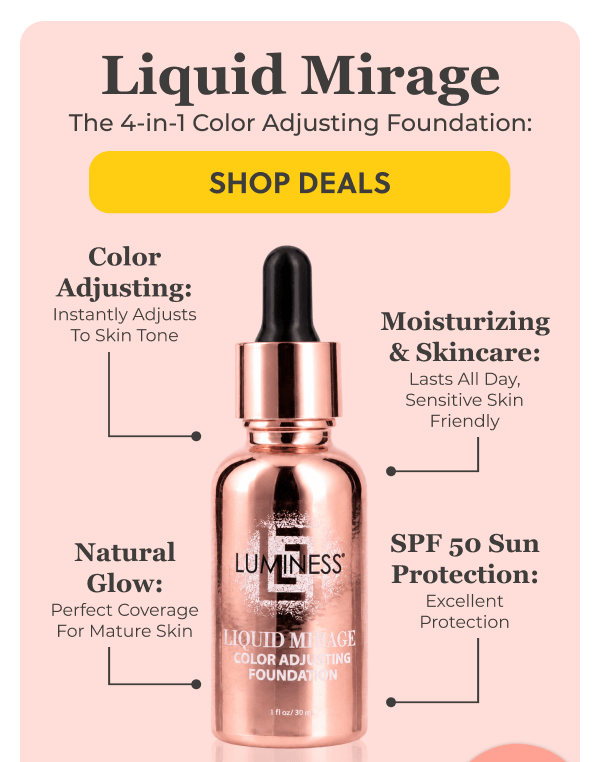 Liquid Mirage: The 4-in-1 Color Adjusting Foundation!