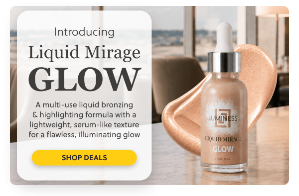 Introducing Liquid Mirage Glow