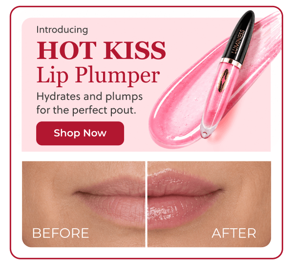 INTRODUCING HOT KISS LIP PLUMPER: Hydrates and plumps for the perfect pout!
