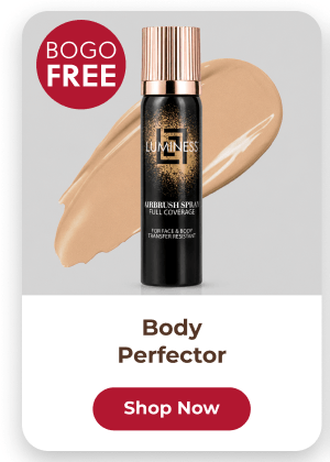 BODY PERFECTOR: CONCEALS VEINS AND IMPERFECTIONS ALL DAY.