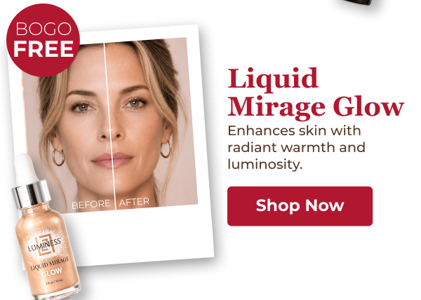 LIQUID MIRAGE GLOW: Enhances skin with radiant warmth and luminosity.