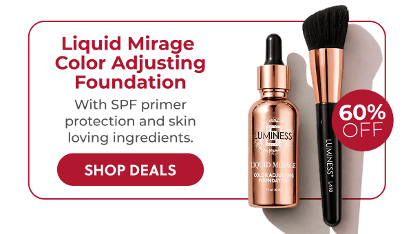LIQUID MIRAGE COLOR ADJUSTING FOUNDATION: With SPF primer protection and skin loving ingredients.