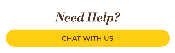Need Help? Chat with us.