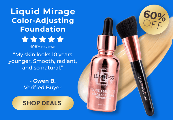 LIQUID MIRAGE COLOR ADJUSTING FOUNDATION: With SPF primer protection and skin loving ingredients.