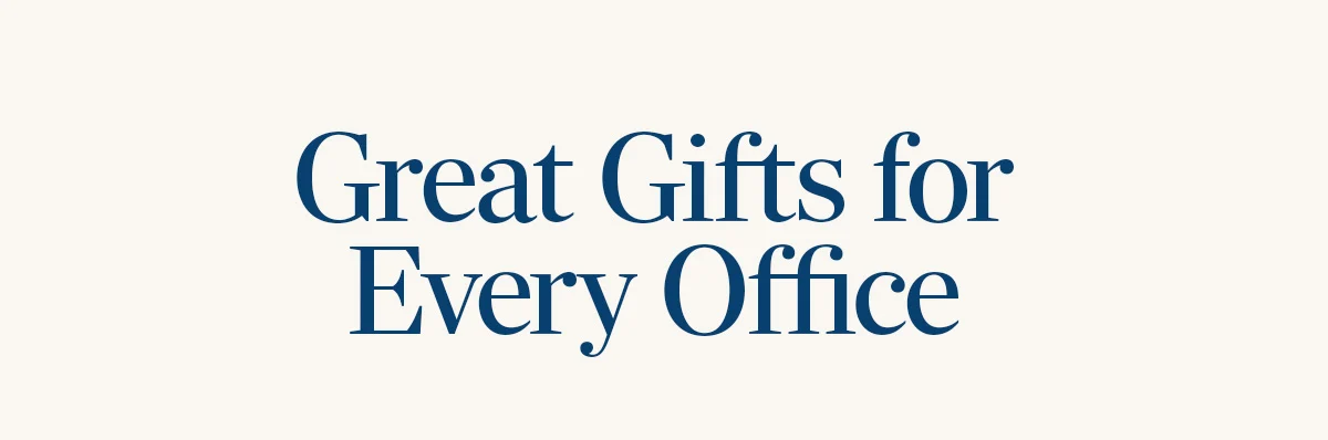 Great Gifts for Every Office