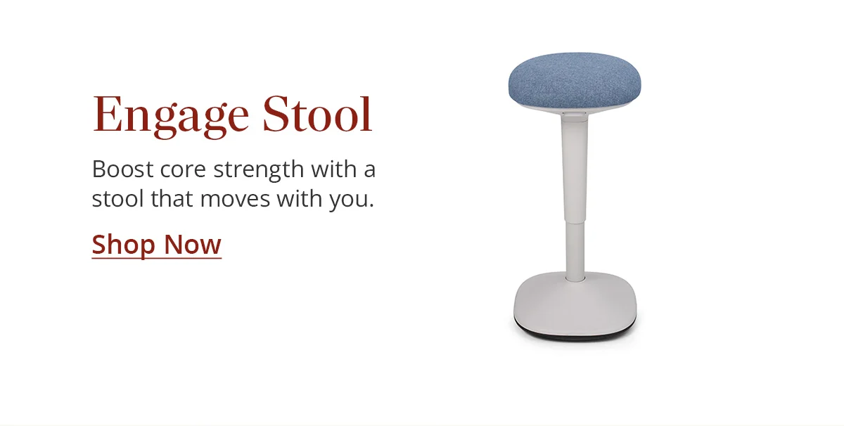 Shop the Engage Stool