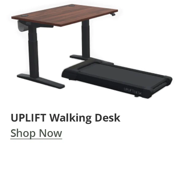 Shop UPLIFT Walking Desk