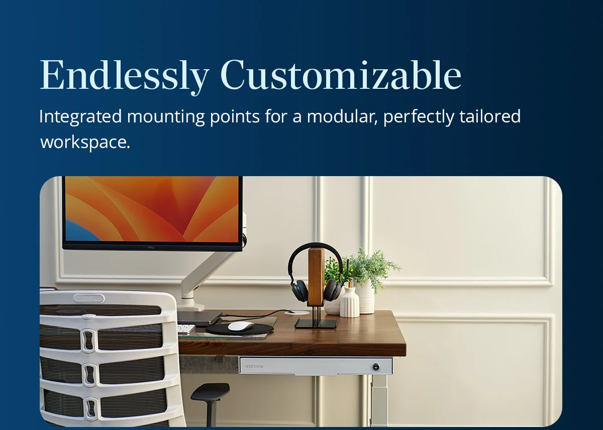 Endlessly Customizable