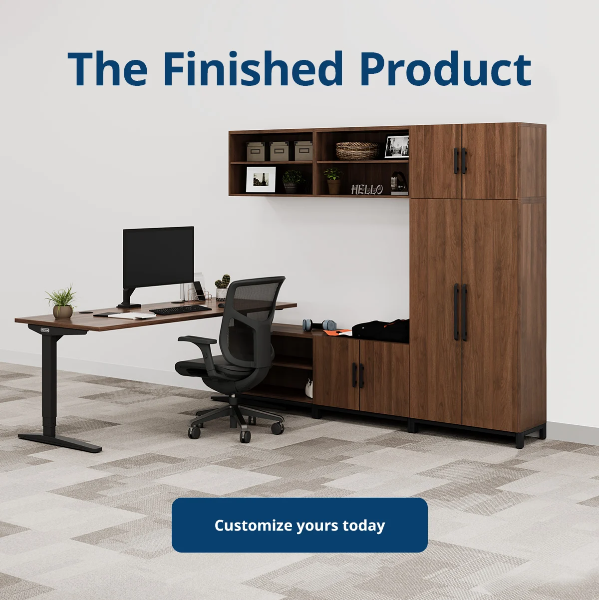 Customize yours today