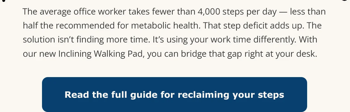 Read the full guide for reclaiming your steps
