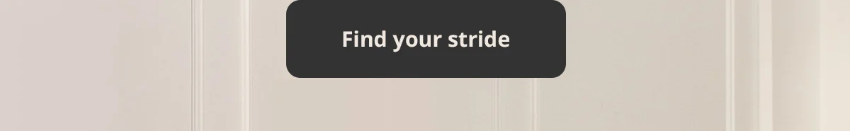 Find your stride