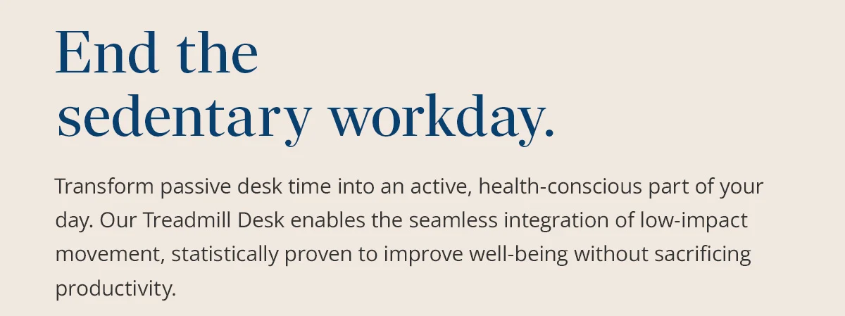End the sedentary workday