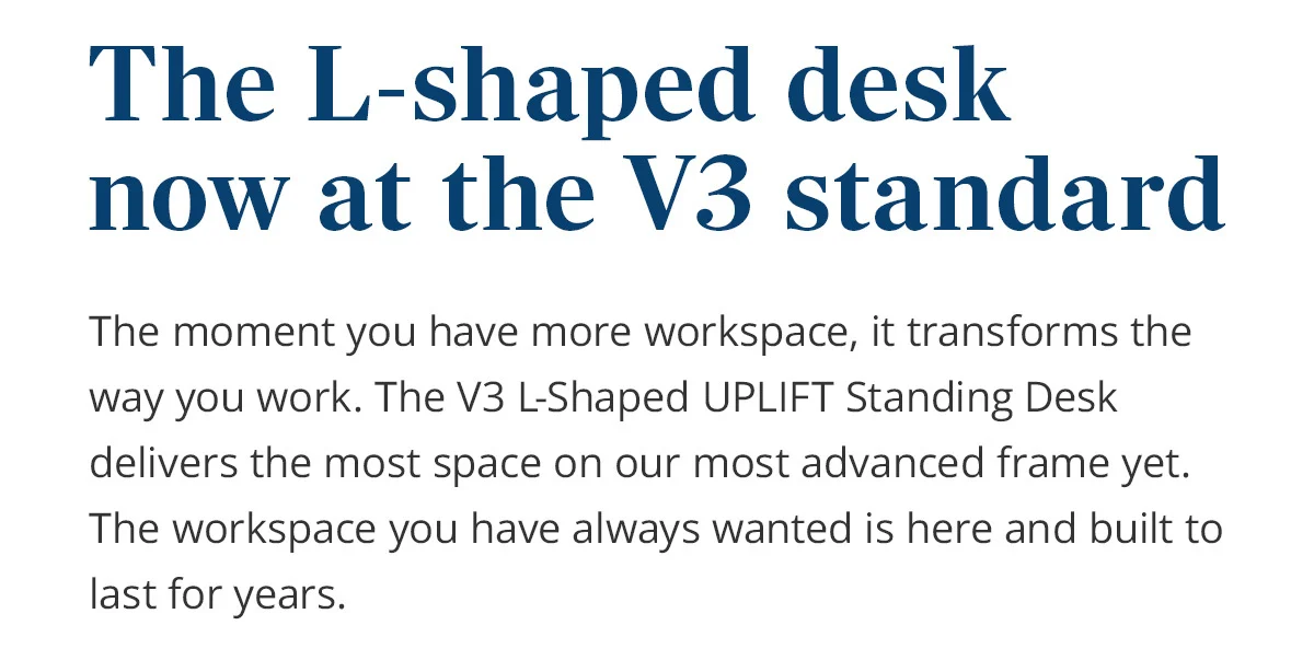 The L-shaped desk now at the V3 standard