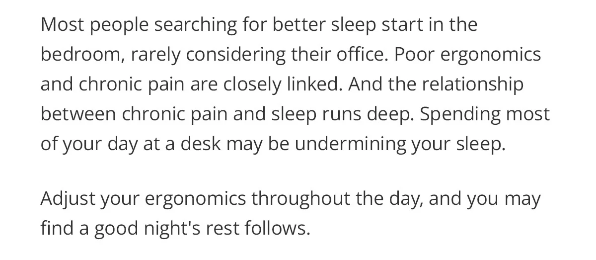 Adjust your workspace ergonomics, and you may find a good night's rest follows.