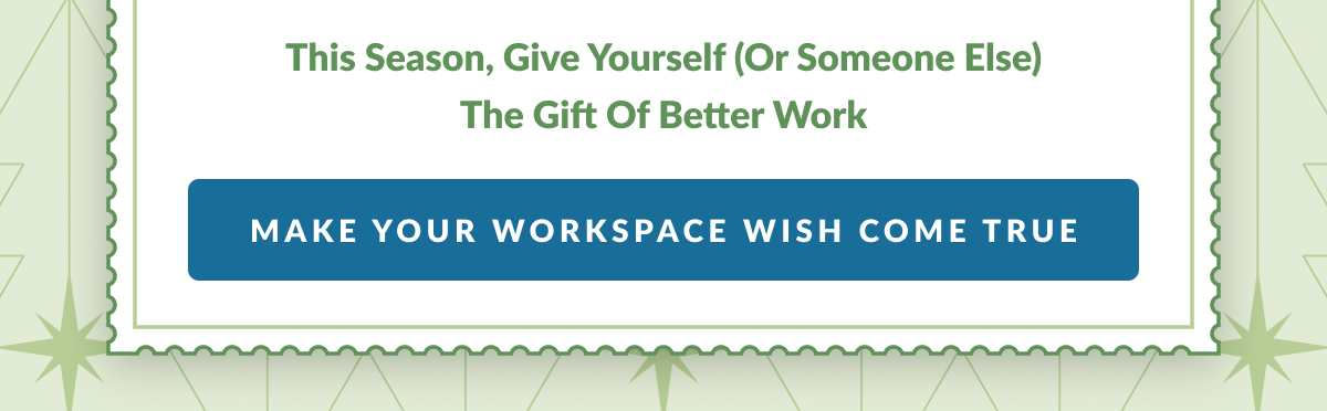 Make Your Workspace Wish Come True