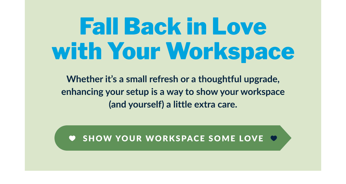 Show Your Workspace Some Love