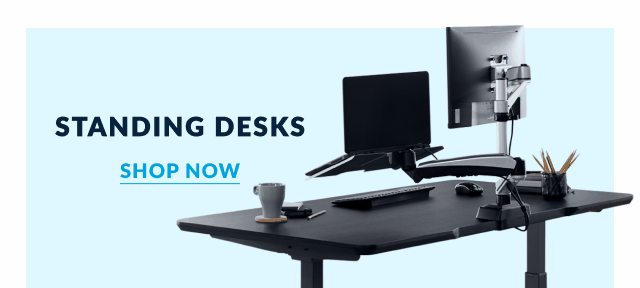 STANDING DESKS