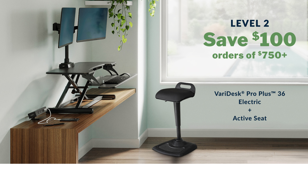 Level 2, Save $100