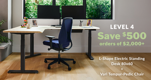 Level 4, Save $500