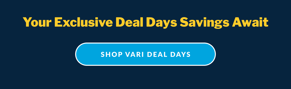 Shop vari deal days 