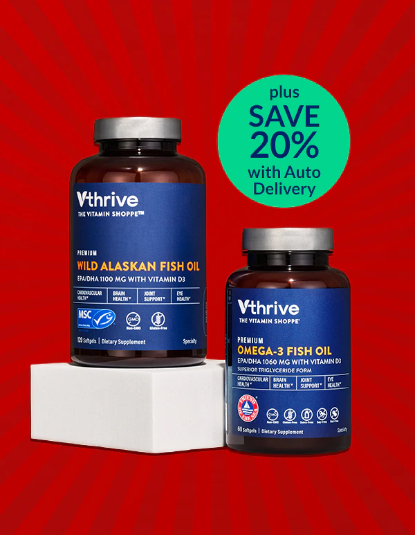 ALL fish oil from Vthrive The Vitamin Shoppe