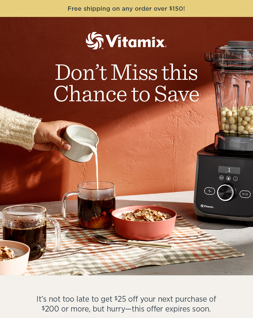 It's not too late to get $25 off your next purchase of $200 or more, but hurry -this offer expires soon. 