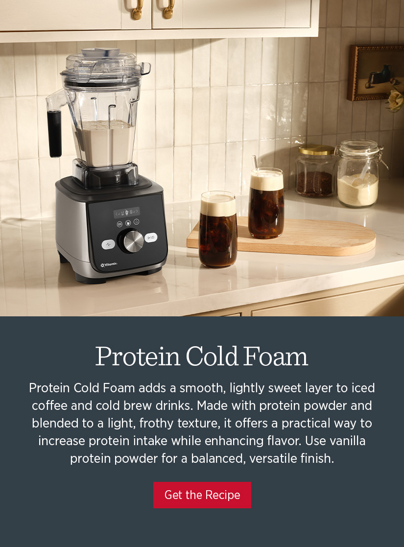 Protein Cold Foam adds a smooth, lightly sweet layer to iced coffee and cold brew drinks. Made with protein powder and blended to a light, frothy texture, it offers a practical way to increase protein intake while enhancing flavor. Use vanilla protein powder for a balanced, versatile finish.  