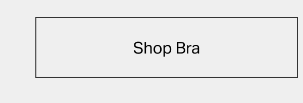 Shop Bra
