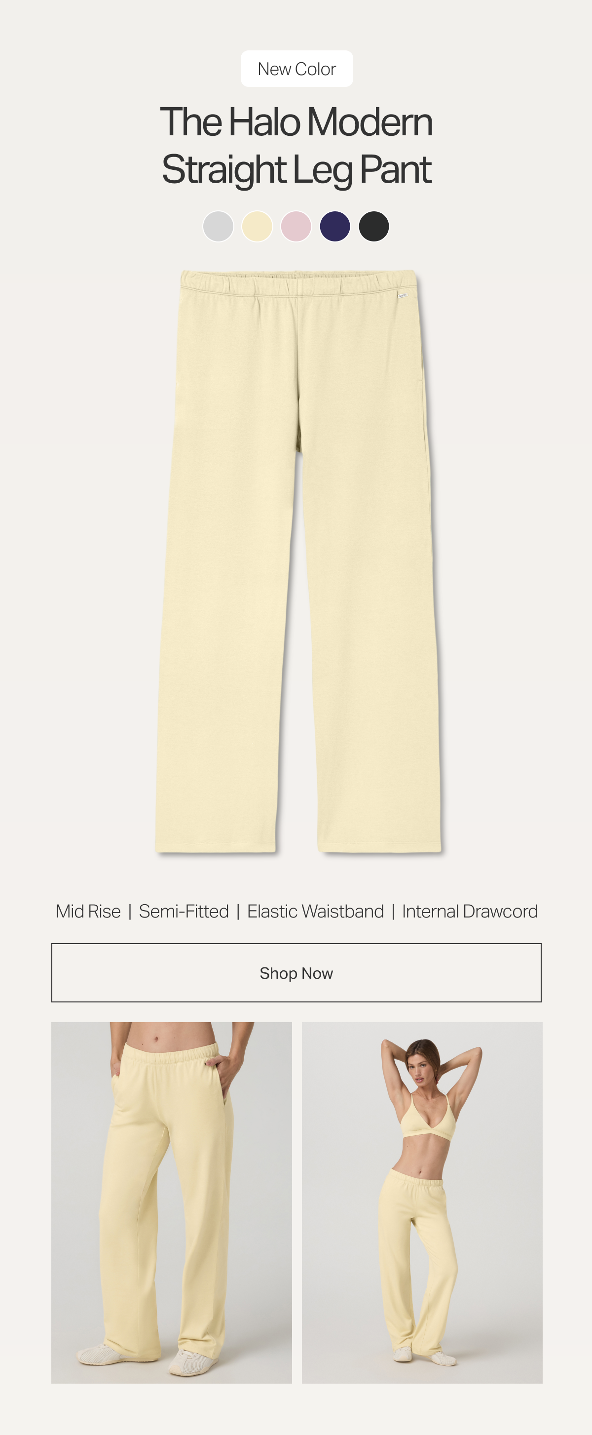 New Color: The Halo Modern Straight Leg