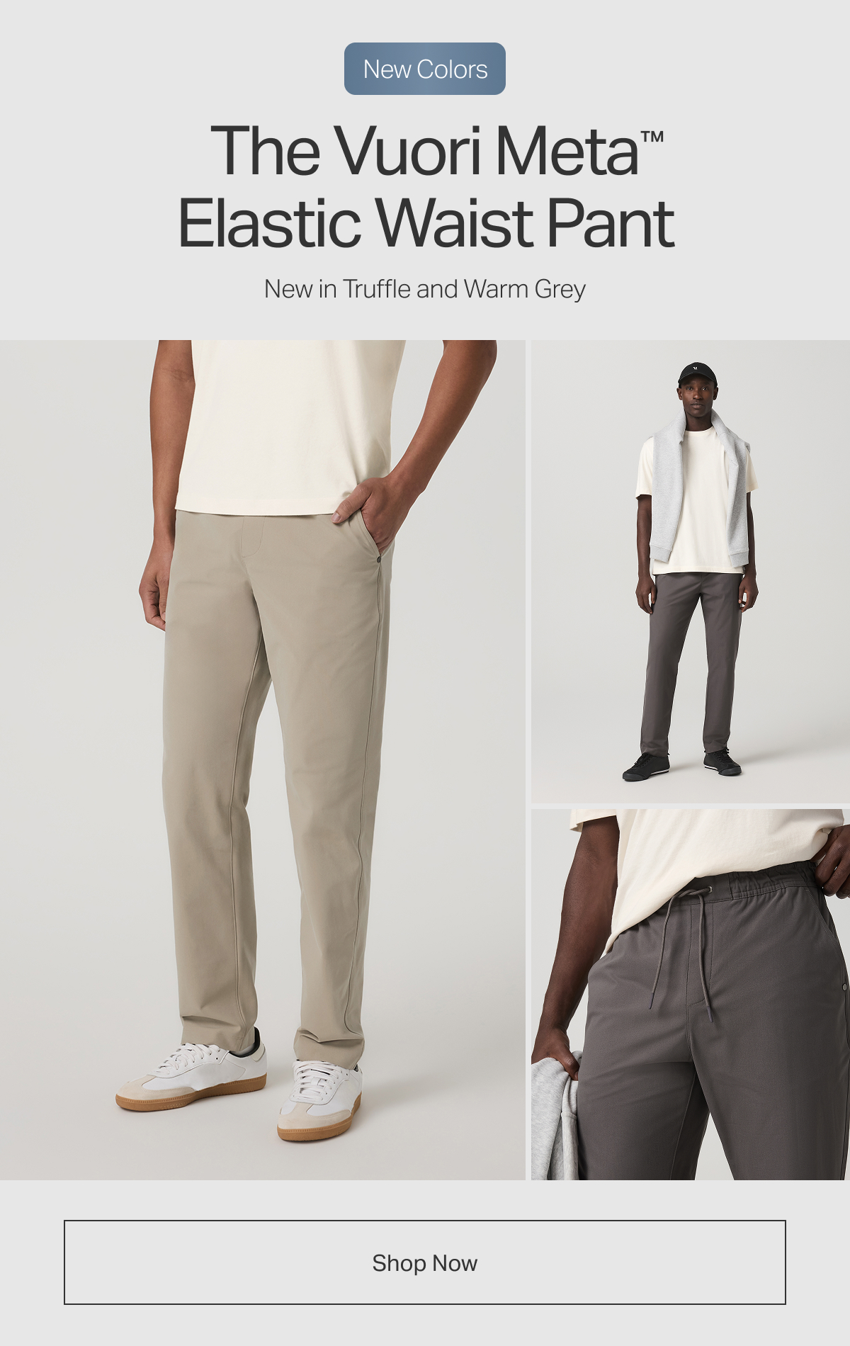 The Vuori Meta Elastic Waist Pant - New in Truffle and Warm Grey