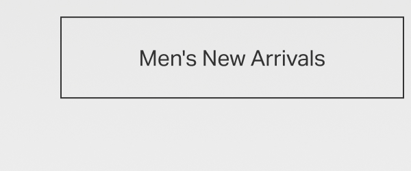 Men's New Arrivals